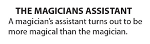 The Magicians Assistant